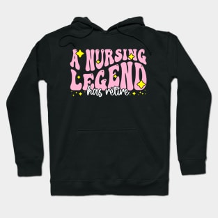 A nursing legend has retired - Funny Groovy Pink Design For Retired Nurse Hoodie